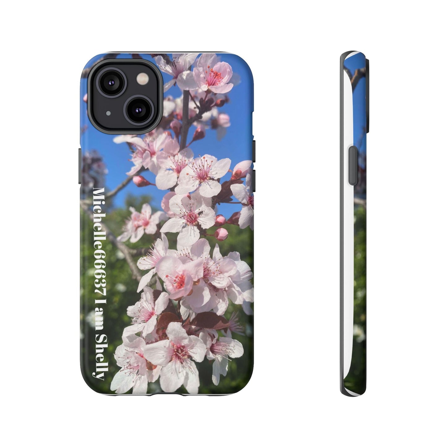 Michelle66637 I Am Shelly - Nature- Tough Cases 30% Code: Best Iphone 14 Plus / Matte Phone Case
