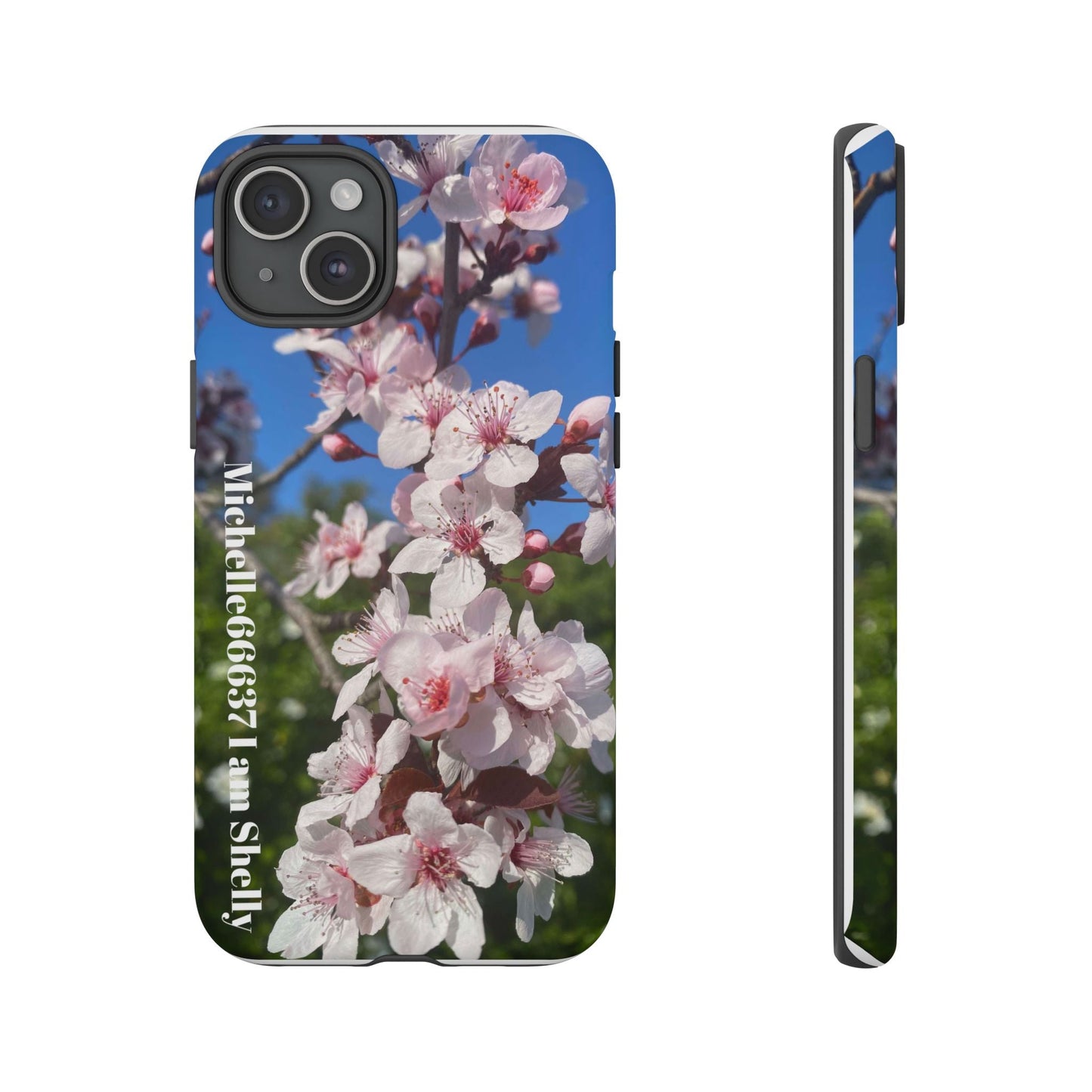 Michelle66637 I Am Shelly - Nature- Tough Cases 30% Code: Best Iphone 15 Plus / Matte Phone Case