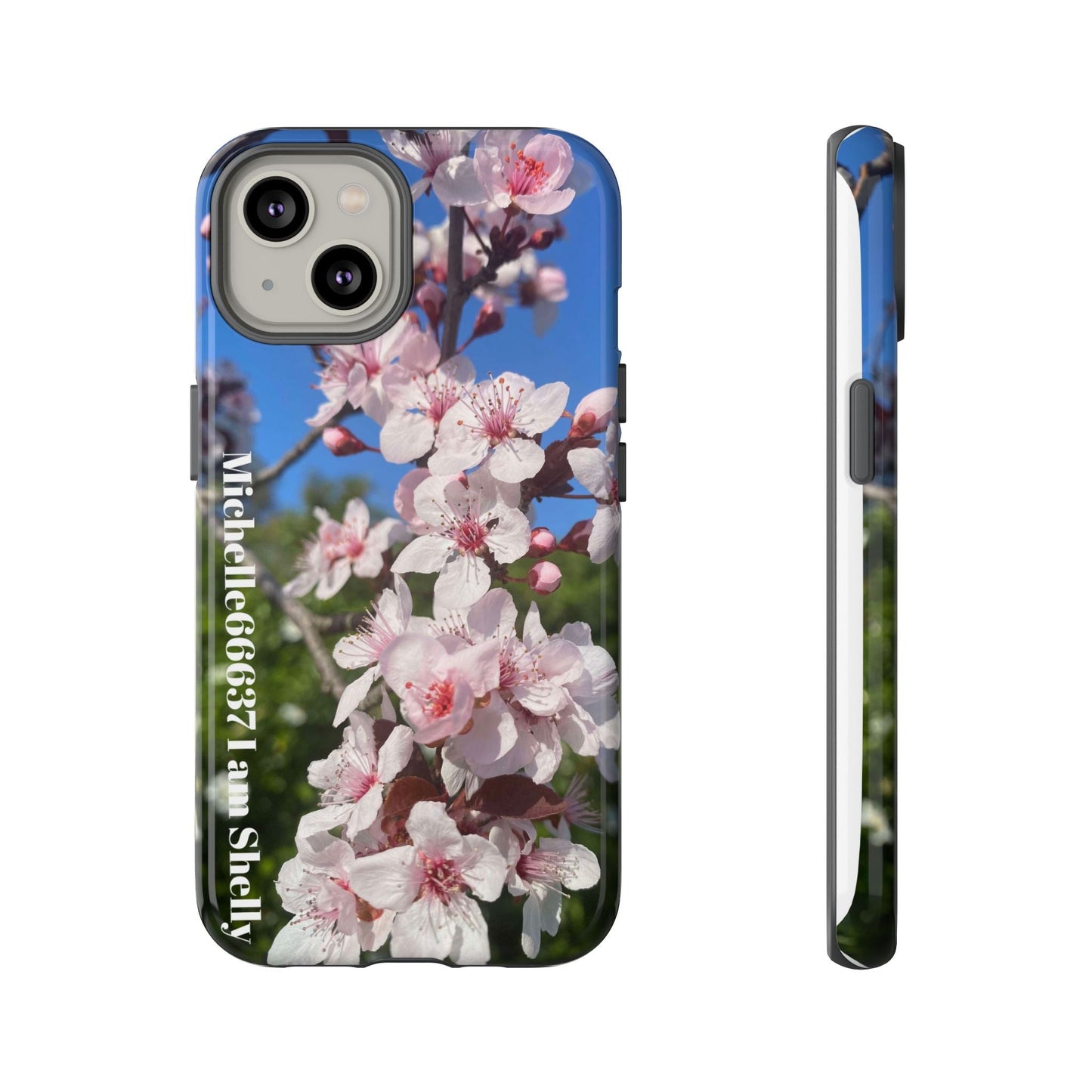 Michelle66637 I Am Shelly - Nature- Tough Cases 30% Code: Best Iphone 14 / Glossy Phone Case