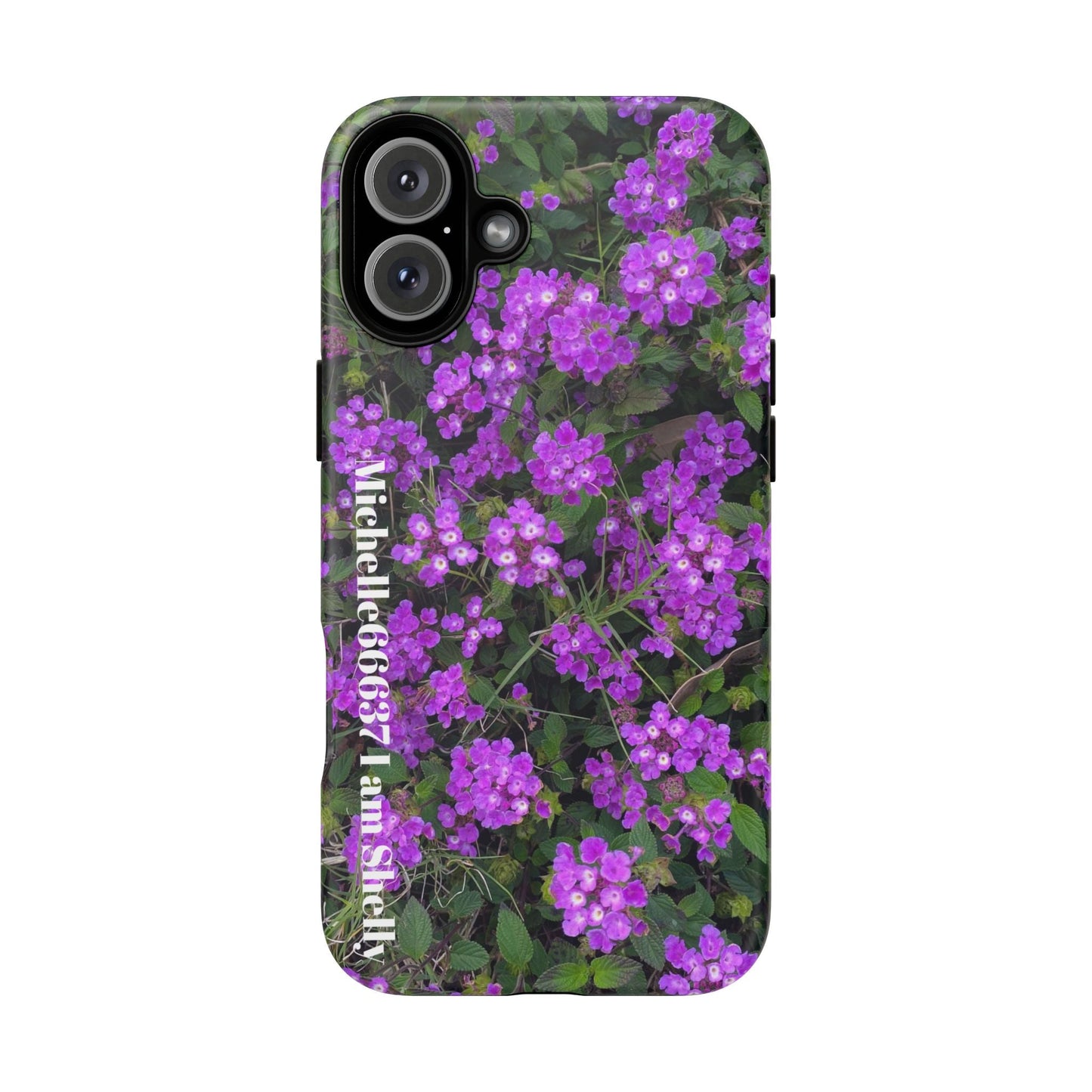 Michelle66637 I Am Shelly- Nature- Tough Cases 30% Off Code: Best Iphone 16 Plus / Matte Phone Case