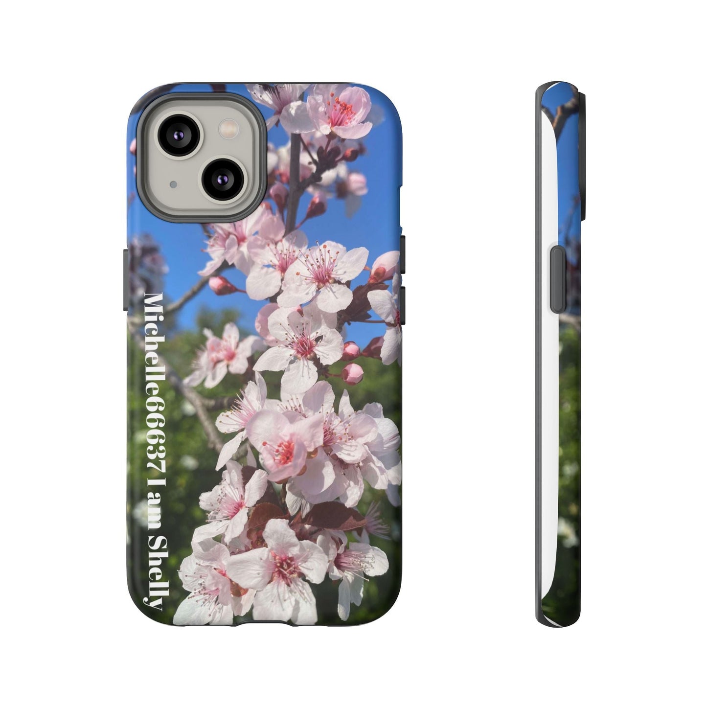 Michelle66637 I Am Shelly - Nature- Tough Cases 30% Code: Best Iphone 14 / Matte Phone Case