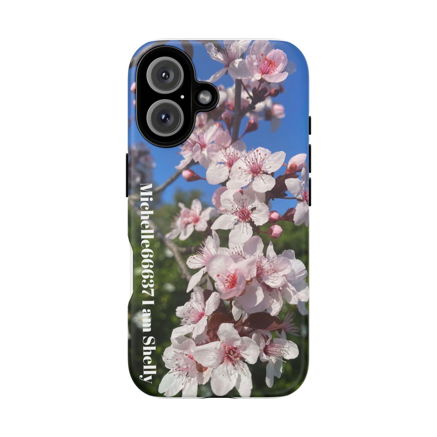 Michelle66637 I Am Shelly - Nature- Tough Cases 30% Code: Best Iphone 16 / Matte Phone Case