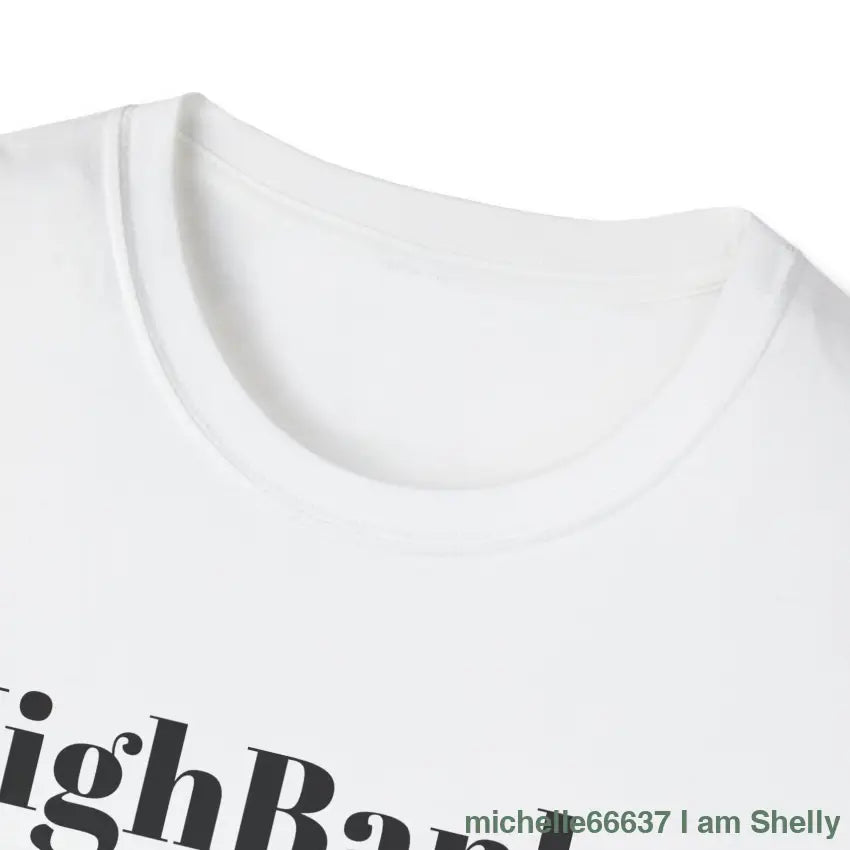 Highbanker- Fun- Meme Shirt - T-Shirt