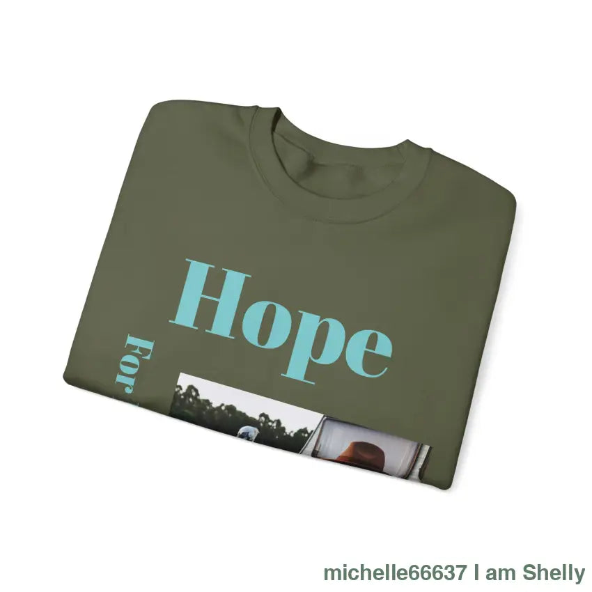 Hope For Better Days Unisex Heavy Blend™ Crewneck Sweatshirt Sweatshirt