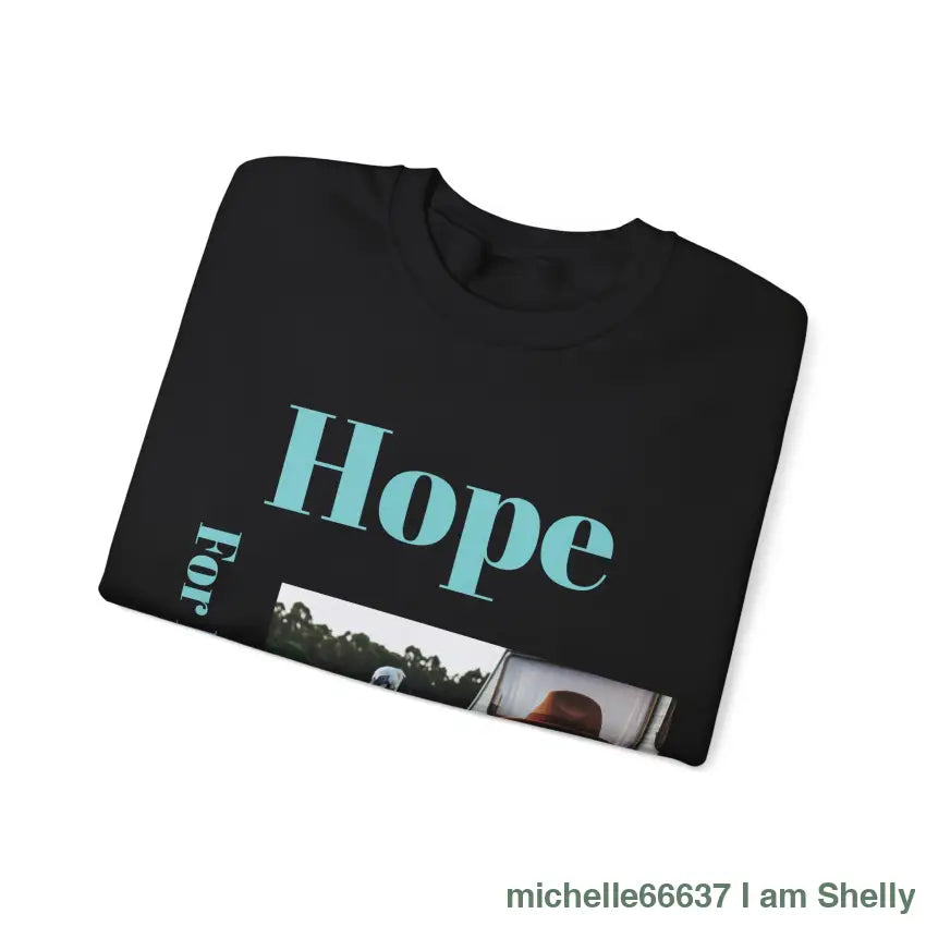 Hope For Better Days Unisex Heavy Blend™ Crewneck Sweatshirt Sweatshirt