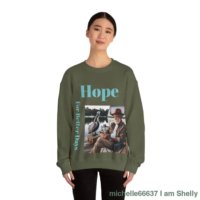 Hope For Better Days Unisex Heavy Blend™ Crewneck Sweatshirt Sweatshirt