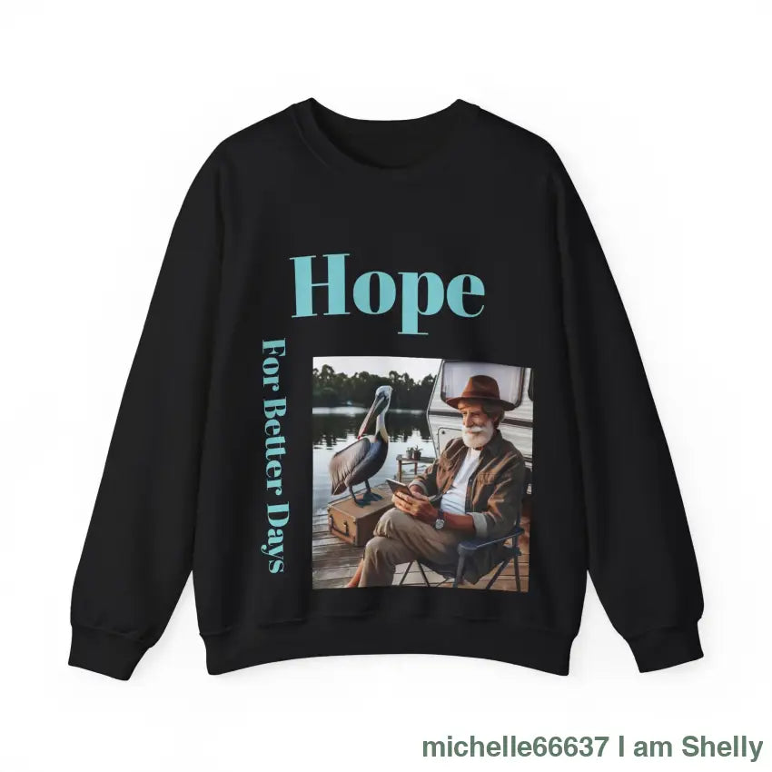 Hope For Better Days Unisex Heavy Blend™ Crewneck Sweatshirt S / Black Sweatshirt