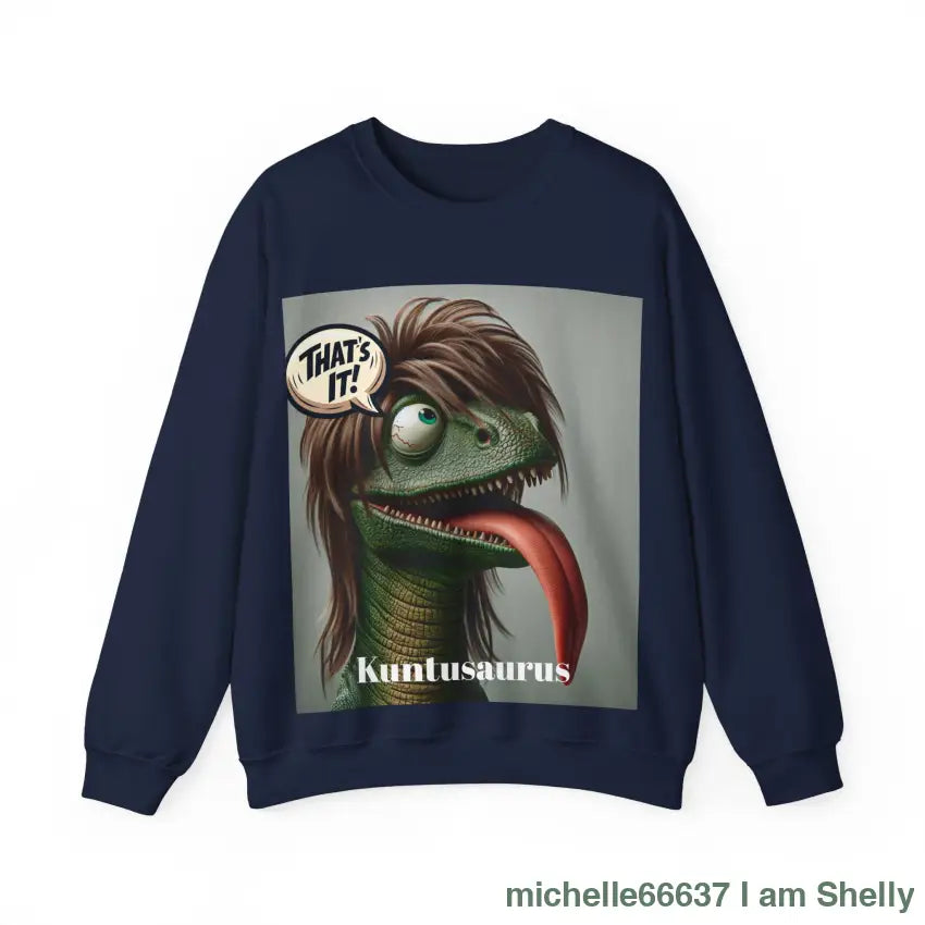 Kuntusaurus that’s it! Unisex Heavy Blend™ Crewneck Sweatshirt S / Navy Sweatshirt