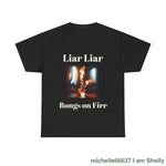 Liar Liar -Heavy Cotton Tee Black / S T-Shirt