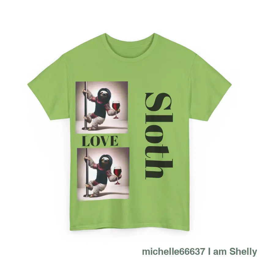 Sloth Love Heavy Cotton Tee buy any 3 get 1 free. Free Shipping within Australia T-Shirt