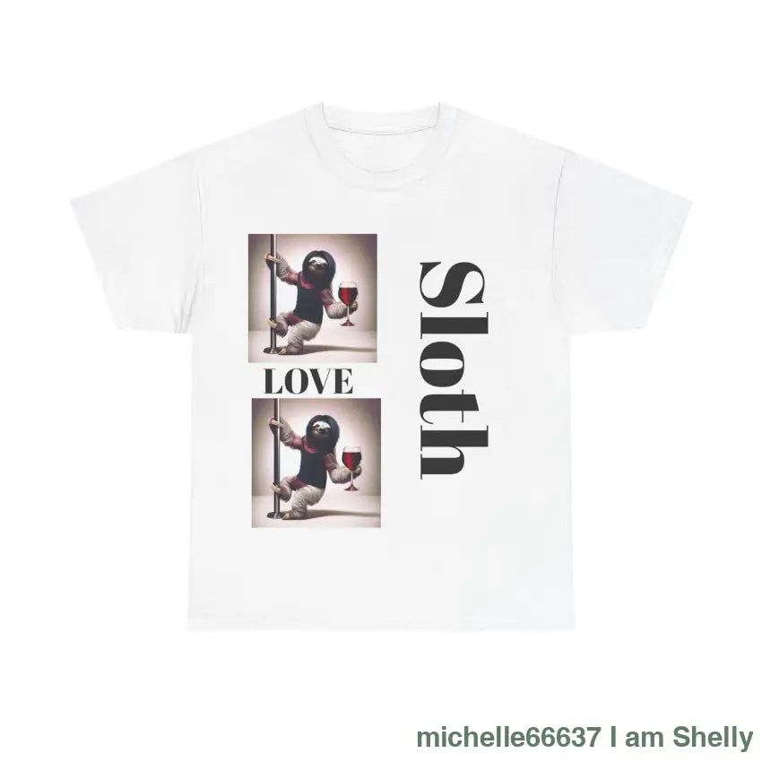 Sloth Love Heavy Cotton Tee buy any 3 get 1 free. Free Shipping within Australia White / S T-Shirt