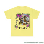 Thats My Fair - Heavy Cotton Tee Cornsilk / S T-Shirt