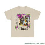 Thats My Fair - Heavy Cotton Tee Sand / L T-Shirt